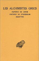 Alchimistes grecs (Les), t. I